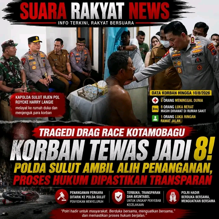 KORBAN TEWAS JADI 8! POLDA SULUT AMBIL ALIH PENANGANAN TRAGEDI DRAG RACE KOTAMOBAGU