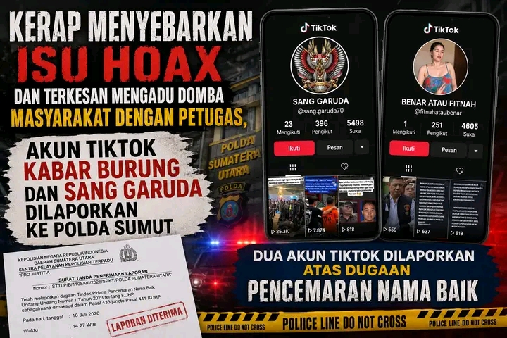 Kerap Menyebarkan Isu Hoaks dan Diduga Mengadu Domba Masyarakat dengan Aparat, Akun TikTok "Kabar Burung" dan "Sang Garuda" Dilaporkan ke Polda Sumut